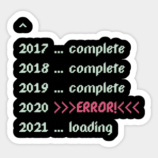 Error in year 2020, loading to 2021 Sticker